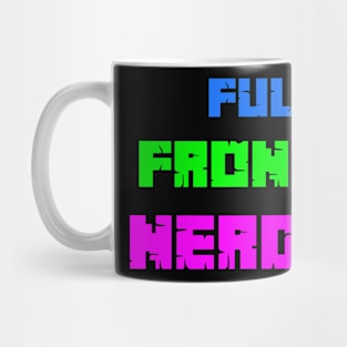 Full Frontal Nerdity Mug